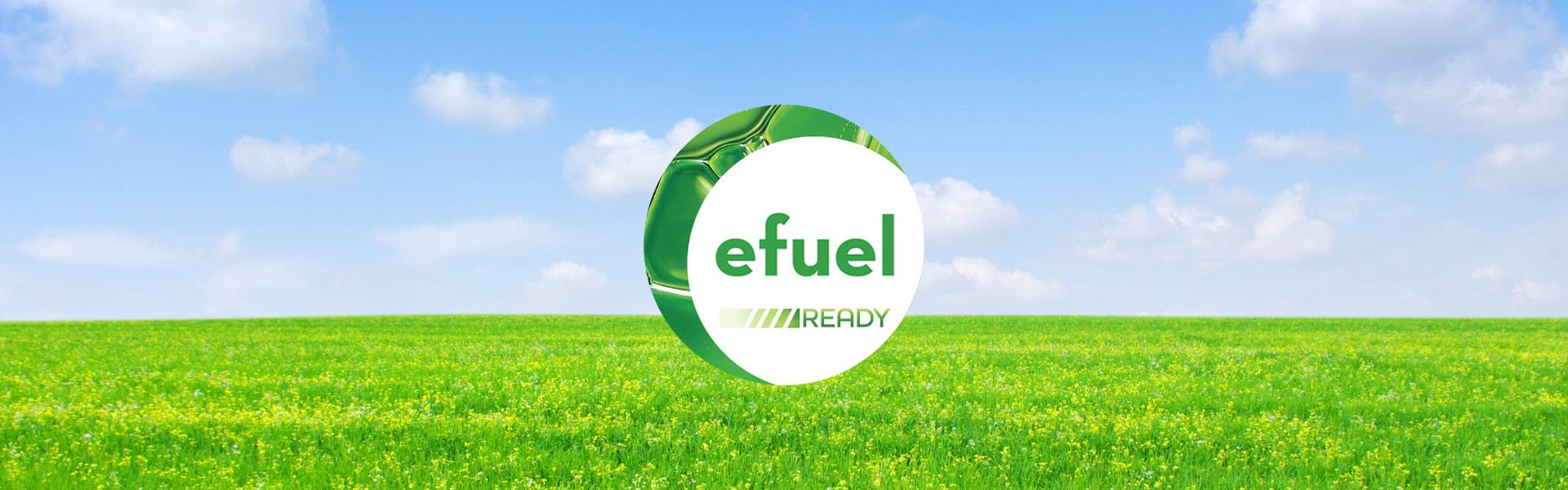 We are ready for the future with the e-Fuels